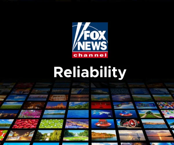 Is Fox News Reliable?
