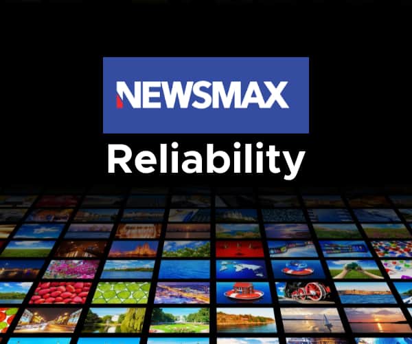 Is Newsmax Reliable?