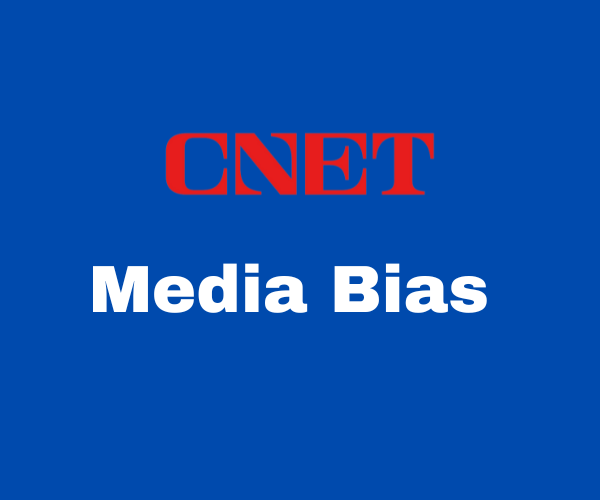 Is CNET Media Biased?