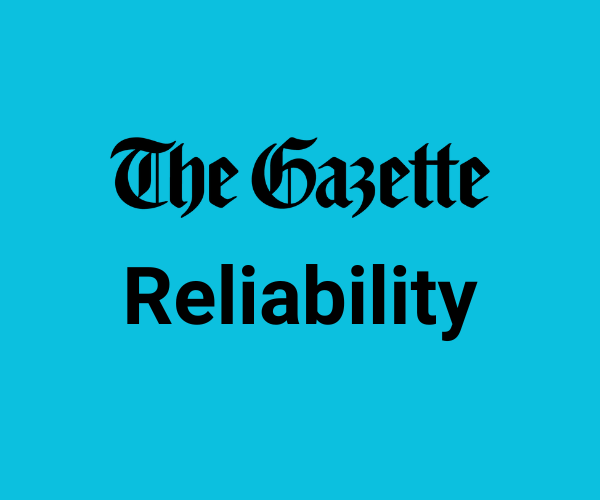 Is The Gazette Reliable?